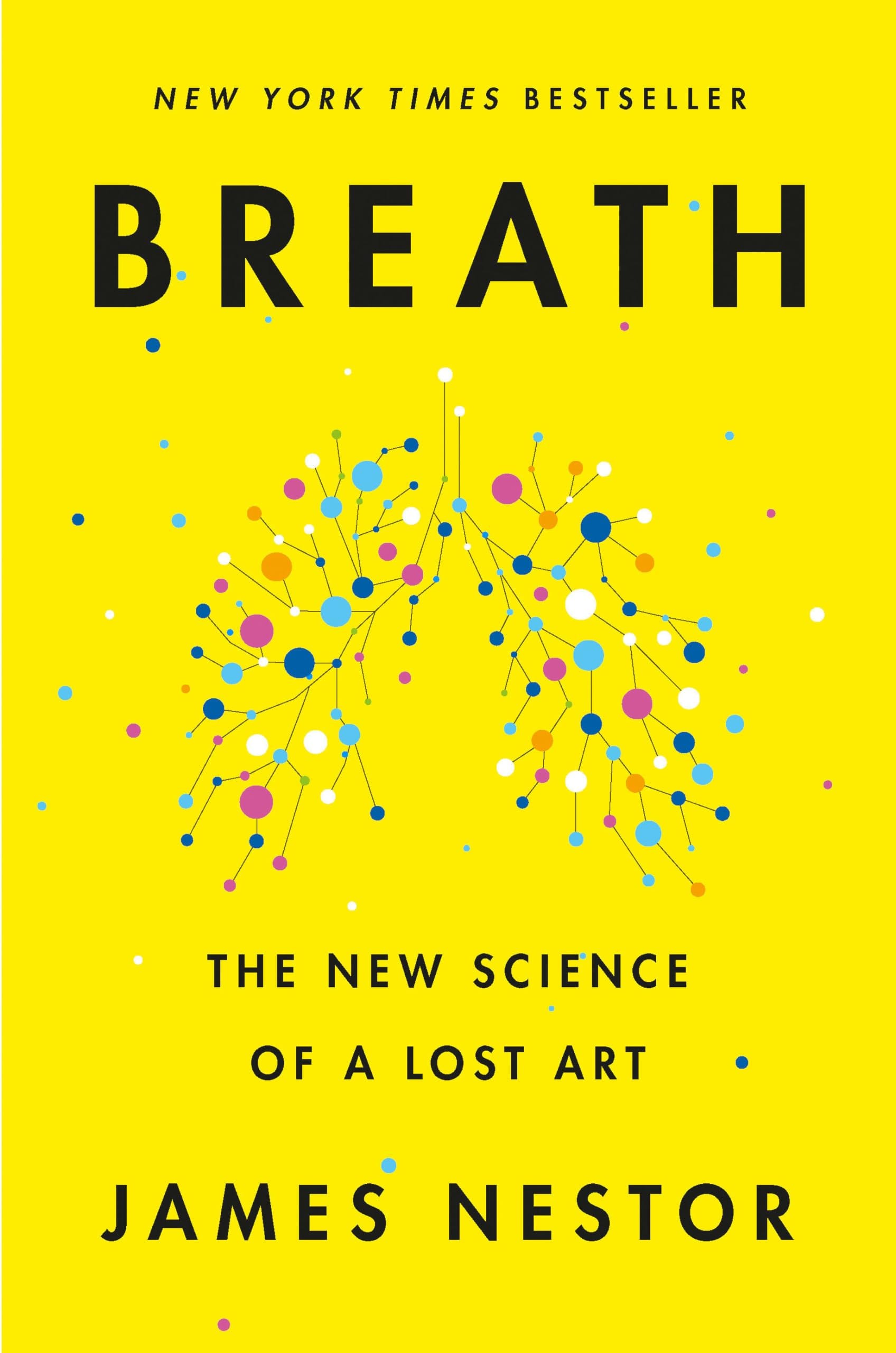 Breath by James Nestor - Notes & Highlights
